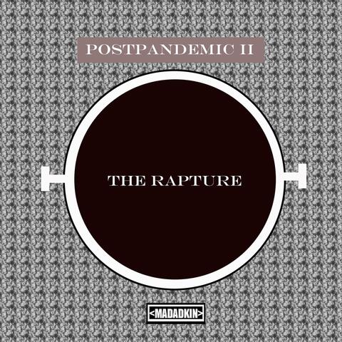 The Rapture (Postpandemic II)