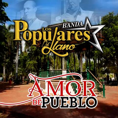 Amor de Pueblo