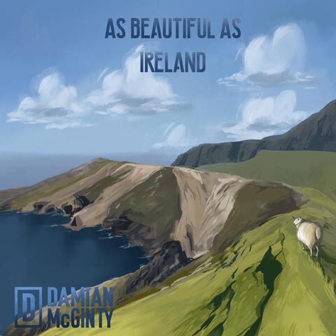 As Beautiful as Ireland