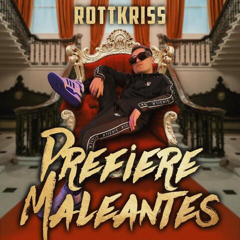 Prefiere Maleantes