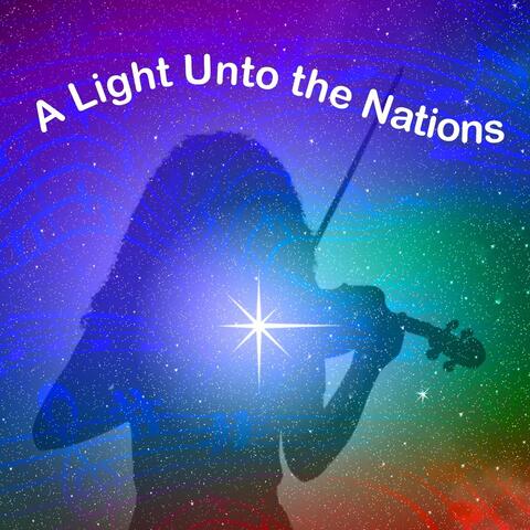 A Light Unto the Nations