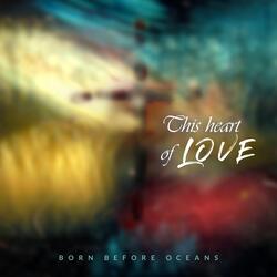 This Heart of Love