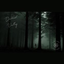 Darkest Valley