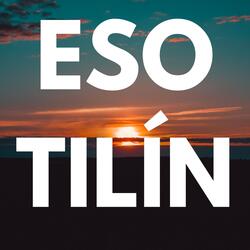 Eso Tilin
