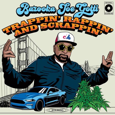 Trappin' Rappin' and Scrappin'