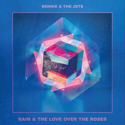 Rain & the Love over the Roses