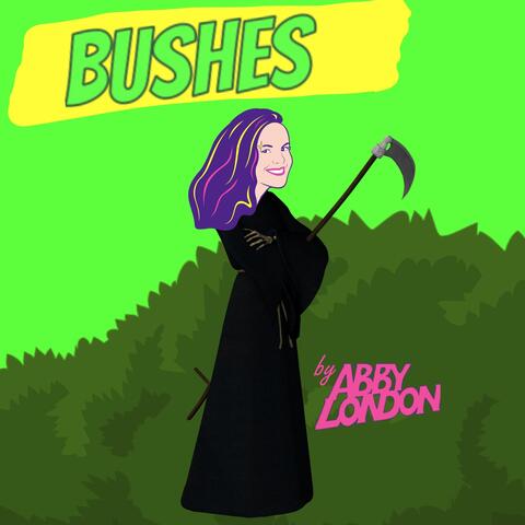 Bushes