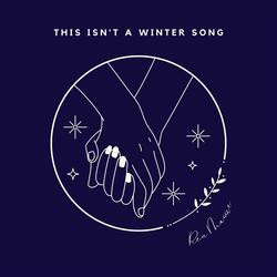 This Isn't a Winter Song