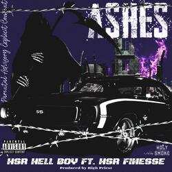 Ashes (feat. Hsr Finesse)