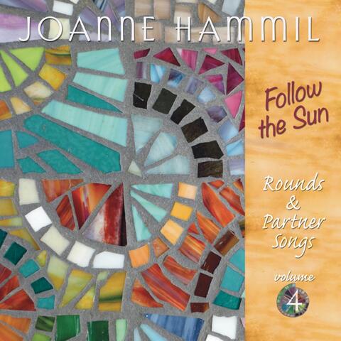 Rounds & Partner Songs, Vol. 4: Follow the Sun