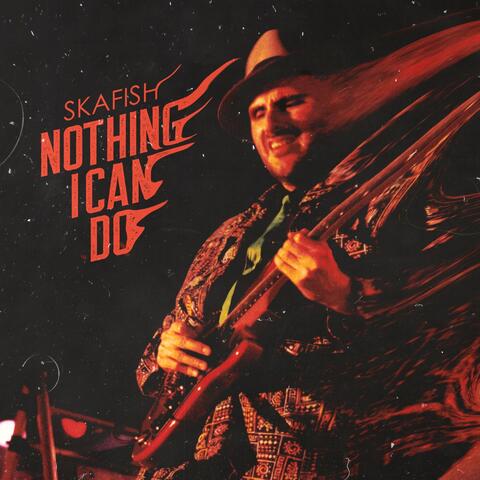Nothing I Can Do