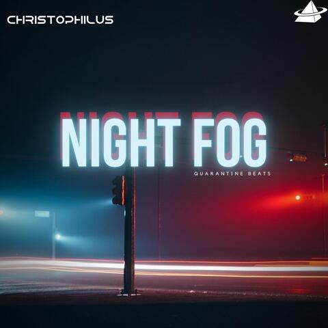 Night Fog (Quarantine Beats)