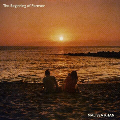 The Beginning of Forever