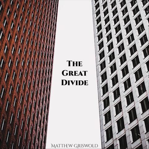 The Great Divide