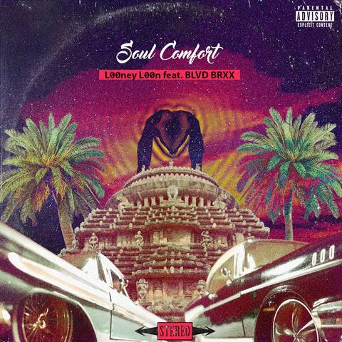 Soul Comfort (feat. Blvd Brxx)