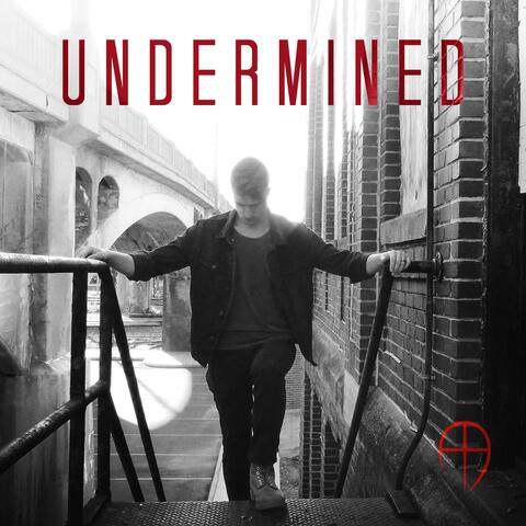 Undermined (feat. John Hershberger)