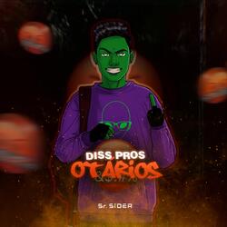 Diss Pros Otários