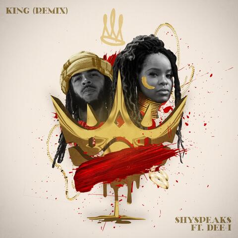 King (Remix) [feat. Dee-1]