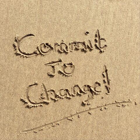 Commit to Change
