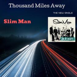 Thousand Miles Away (Live)