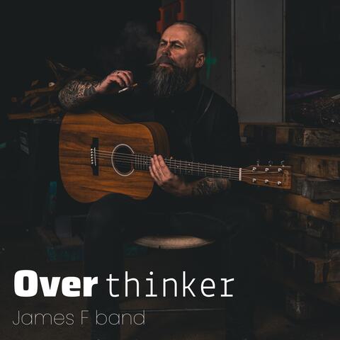 Overthinker