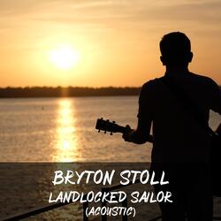 Landlocked Sailor (Acoustic)