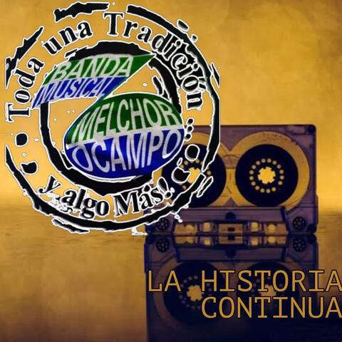 La Historia Continúa