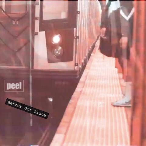Better off Alone
