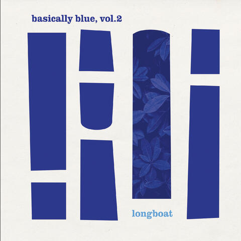 Basically Blue, Vol. 2