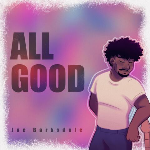 All Good