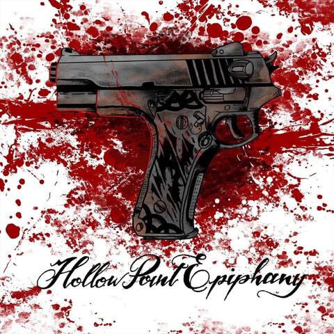 Hollow Point Epiphany