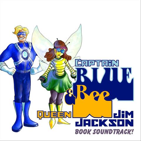 Captain Blue & Queen Bee: Book Soundtrack