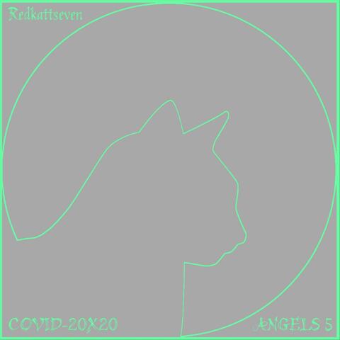 Covid-20x20 Angels Five