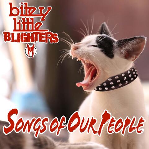 Bitey Little Blighters: Songs of Our People