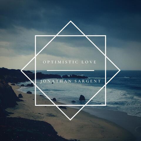 Optimistic Love