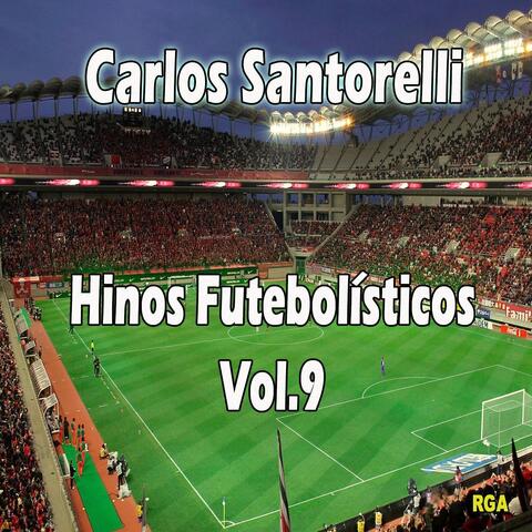Hinos Futebolísticos, Vol. 9