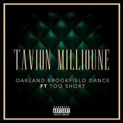 Oakland Brookfield Dance (feat. Too Short)