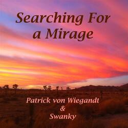 Searching for a Mirage