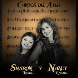 Cantos del Ayer (feat. Sharon Rachel)