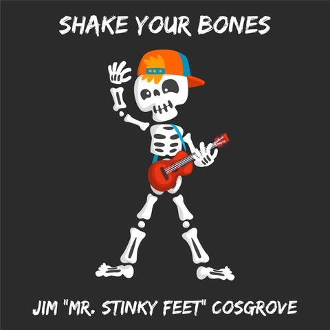 Shake Your Bones