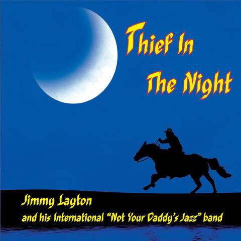 Jimmy Layton and His All-American Not-Your-Daddy's-Jazz Band