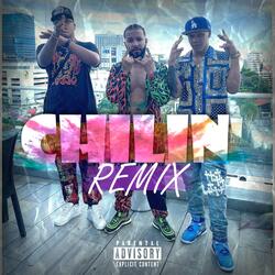 Chilin (Remix) [feat. Yeo Freko & Og Nvndo]