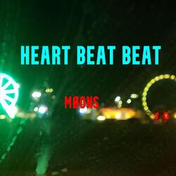 Heart Beat Beat