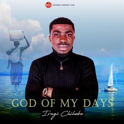 God of My Days