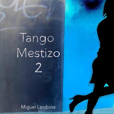 Tango Mestizo 2