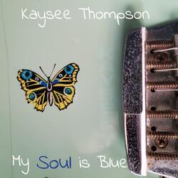 My Soul Is Blue