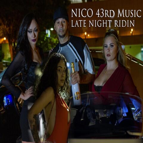 Late Night Ridin'