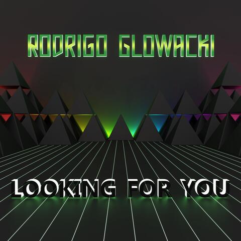 Looking for You