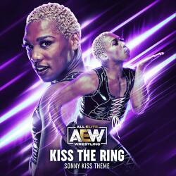 Kiss the Ring (Sonny Kiss Theme) [feat. Kelyn Marissa]