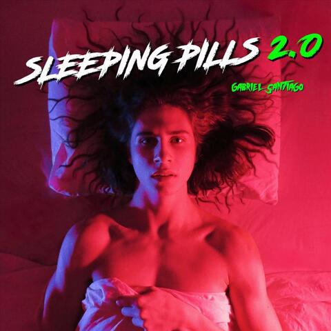 Sleeping Pills 2.0